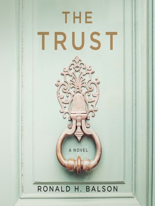 Title details for The Trust by Ronald H. Balson - Wait list